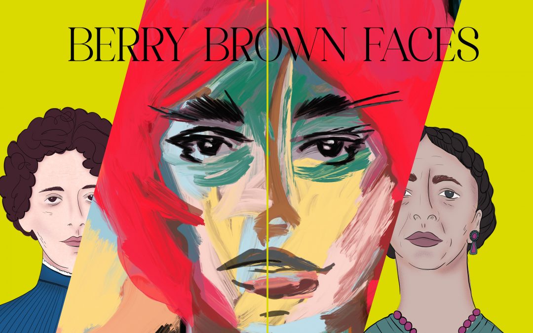 Berry Brown Faces